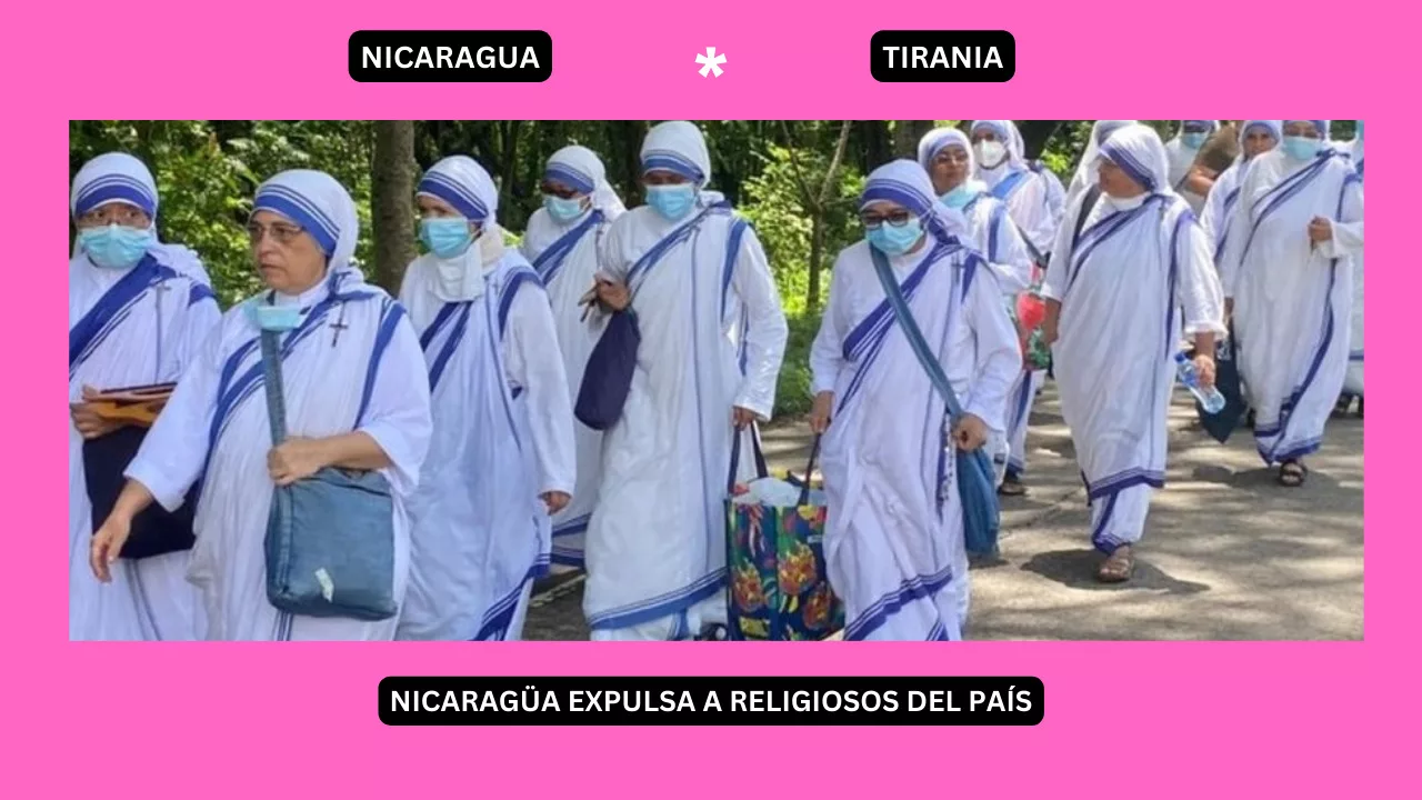 Expulsadas 65 religiosas de Nicaragua