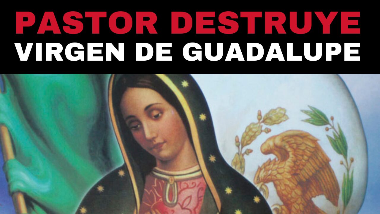 Virgen de Guadalupe